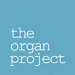 The Organ Project